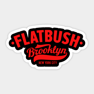 Flatbush Brooklyn NYC - Where Tradition Meets Modernity Sticker